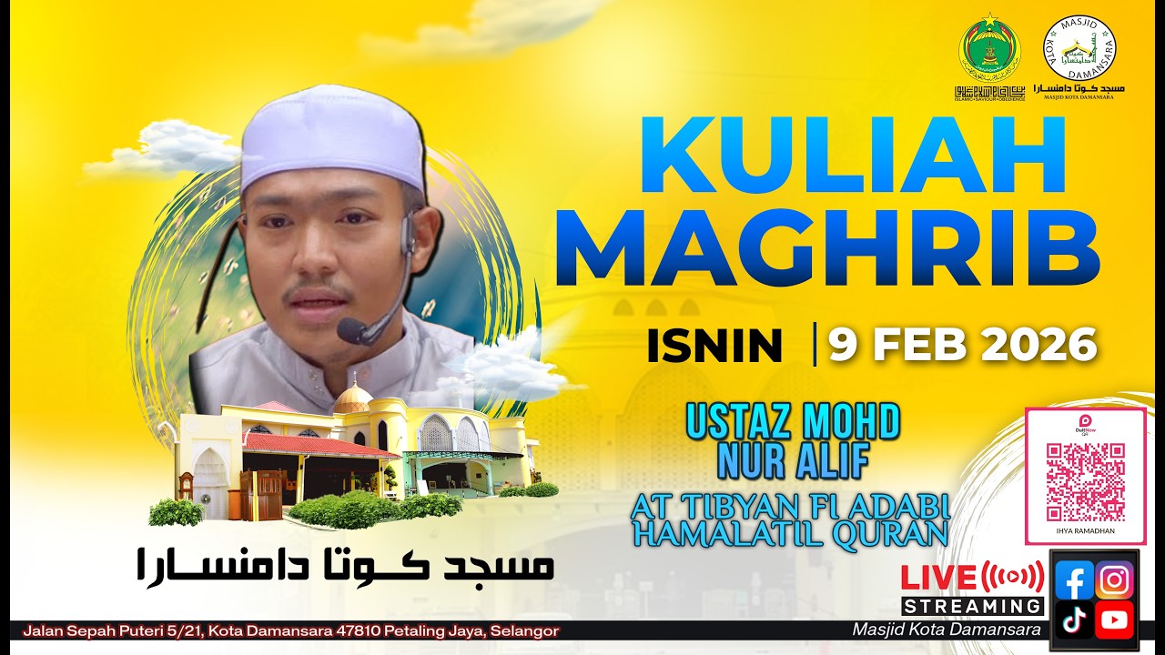 Siaran Langsung Kuliah Maghrib | Ustaz Mohd Nur Alif | 9-2-2026