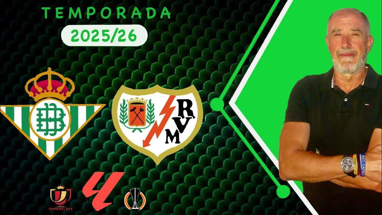 Vídeo Análisis Jornada 25. Real Betis - Rayo Vallecano 
