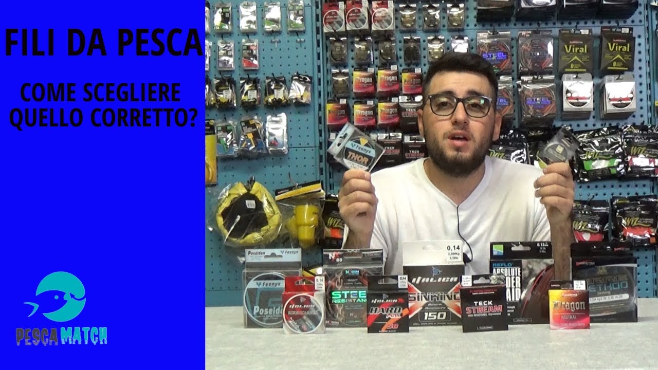 Fili da pesca - Come scegliere quello corretto?