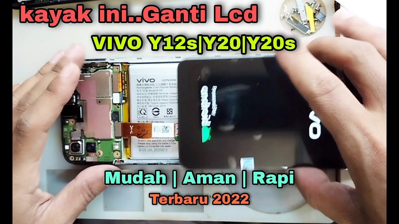 Cara Ganti Lcd Vivo Y12s/ Vivo Y20/ Y20s Dengan Aman dan Rapi || Vivo Y12s/Y20/Y20s Replacement Lcd