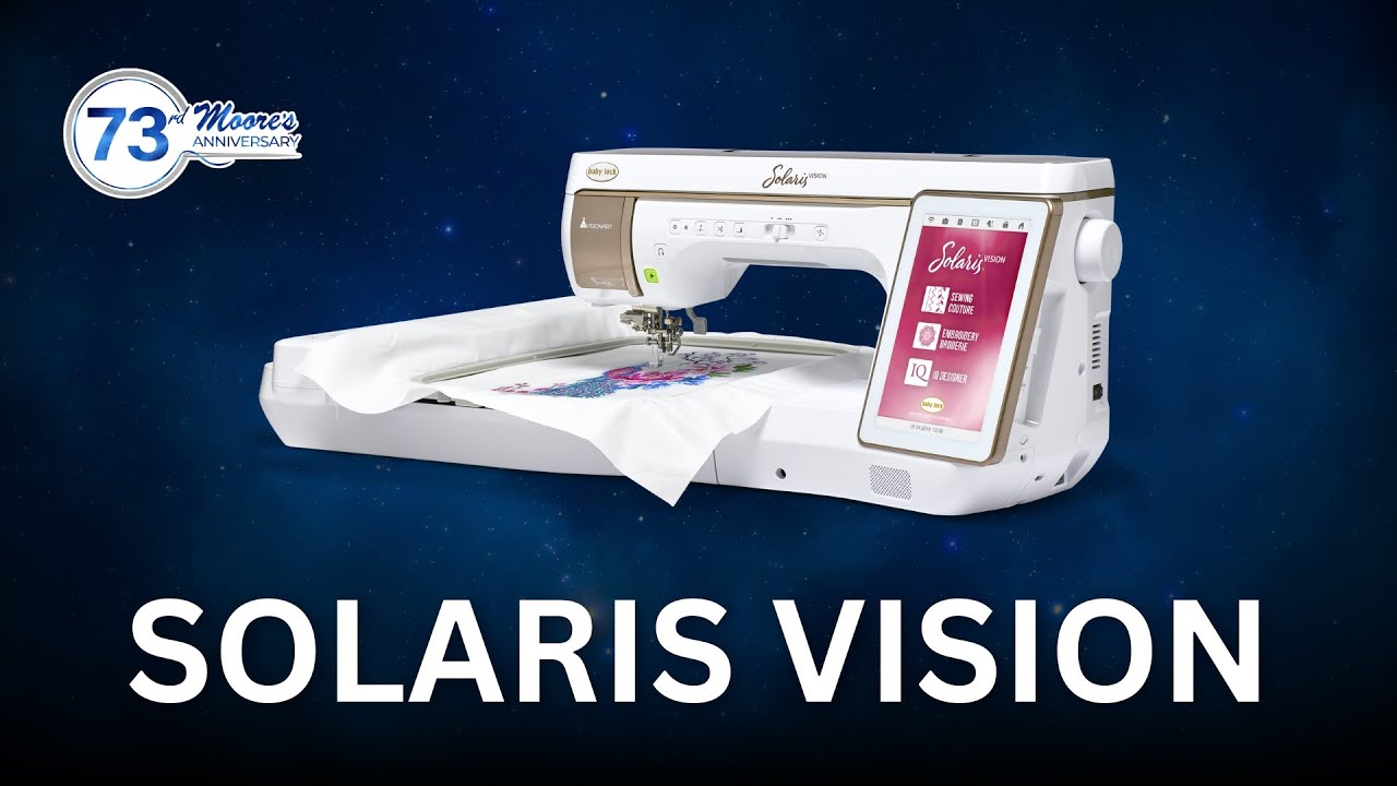 Baby lock Solaris Vision