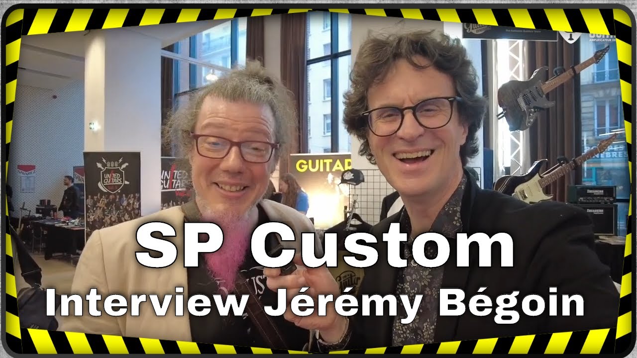 SP Custom, interview Jérémy Bégoin au Paris Guitar Festival 2023