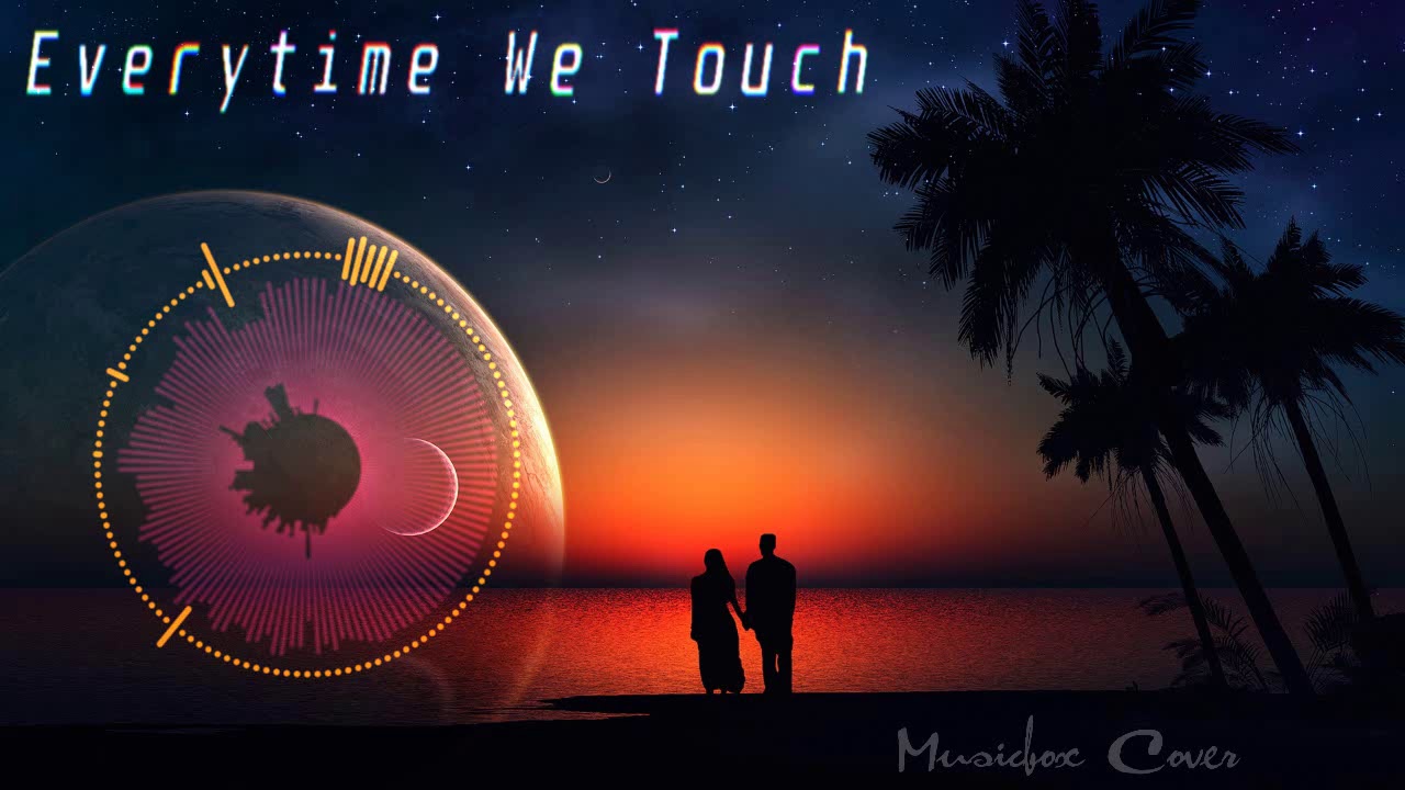 [Music box Cover] Cascada - Everytime We Touch