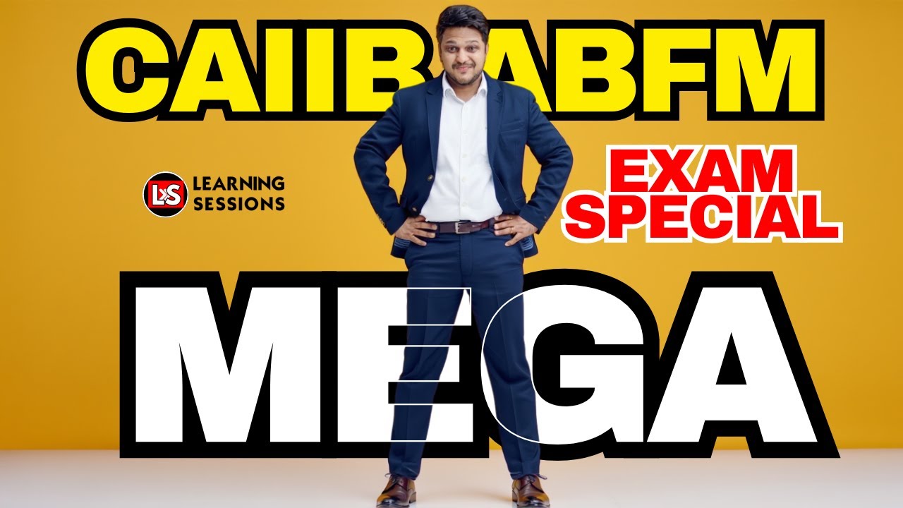 CAIIB ABFM Mega Class | Important MCQ's + Previous year questions
