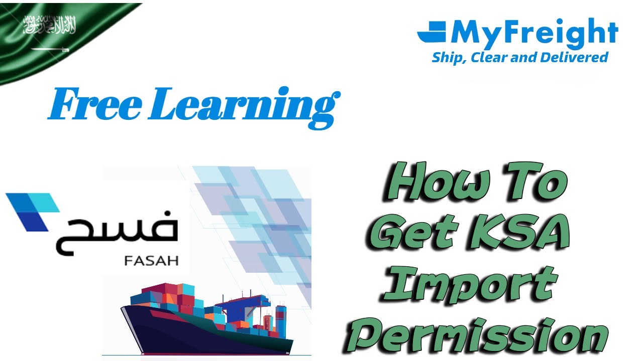 How to get import permission saudi arabia customs fasah website
