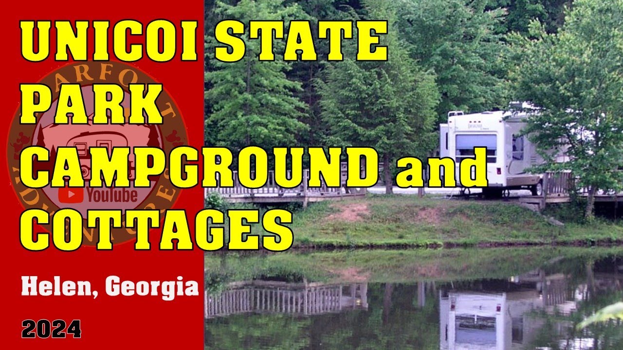 UNICOI STATE PARK CAMPGROUNDS AND COTTAGES TOUR | Helen Georgia | Georgia Roadside attractions