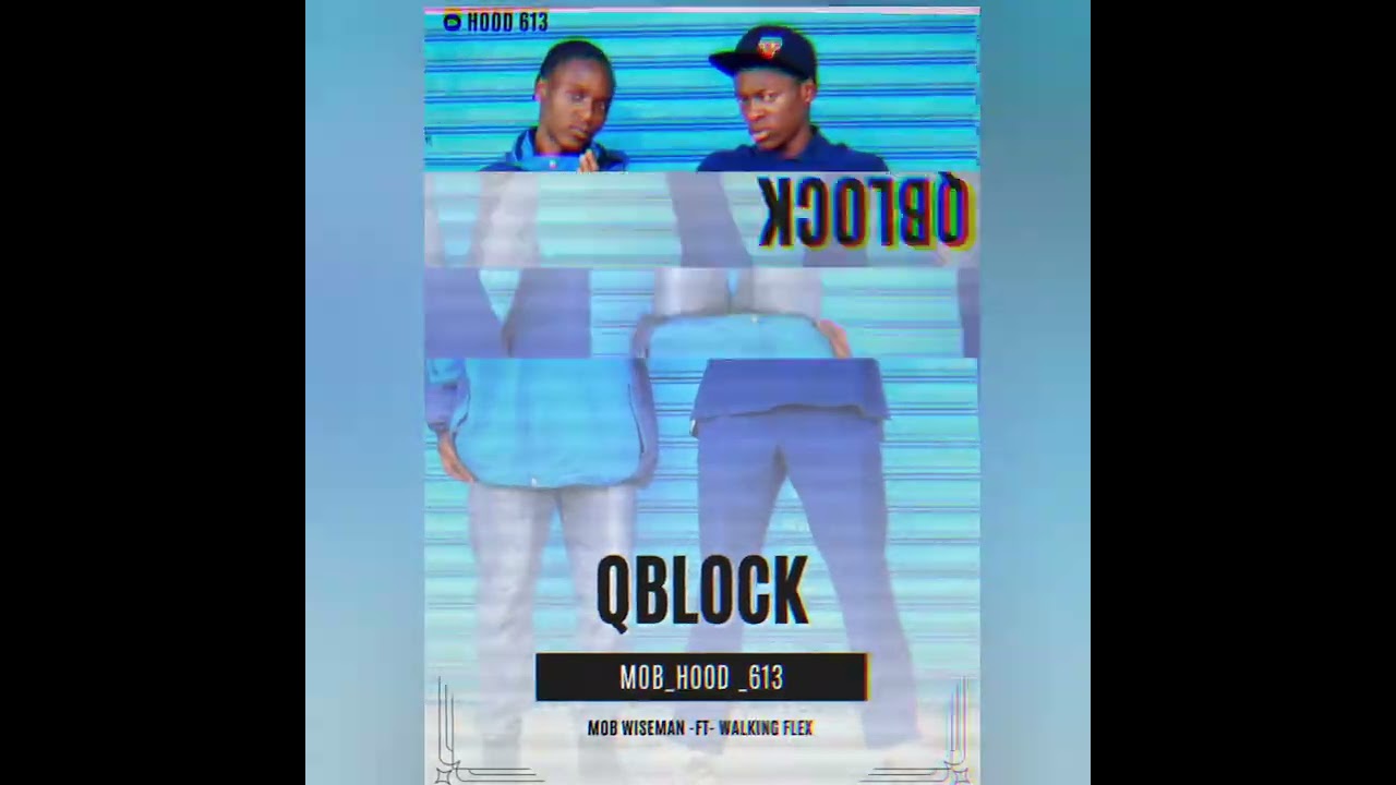 Q BLOCK feat.@Walking_flex With (Hood 613)