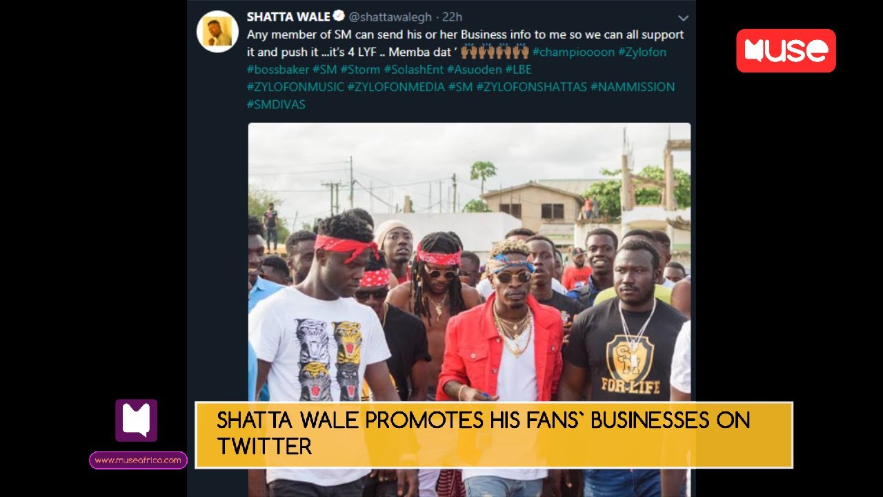 SHATTA WALE PROMOTES HIS FANS` BUSINESSES ON TWITTER | This Week On Muse