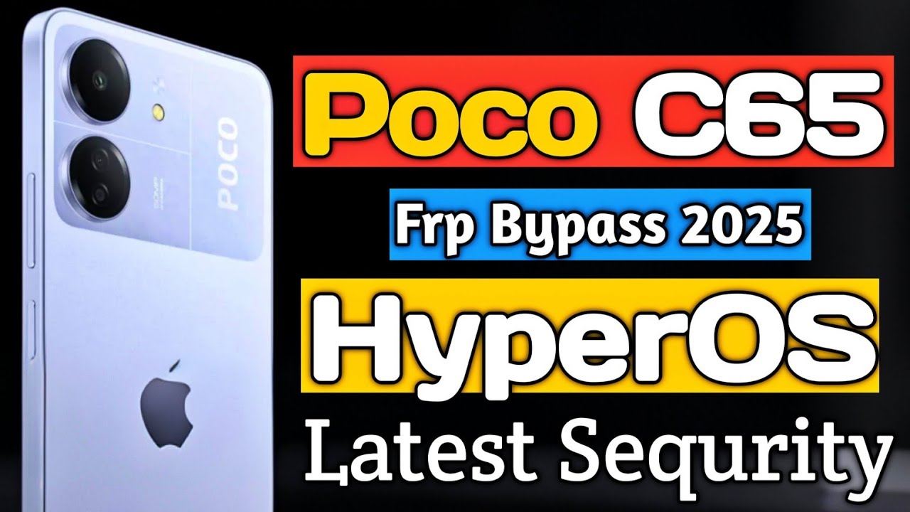 Poco C65 Frp Bypass || xiaomi hyperos frp bypass 2025