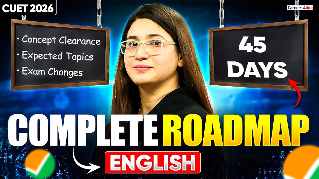 How to Start CUET English 2026 Preparation? Complete 45 Days Roadmap ✅By Rubaika Ma'am