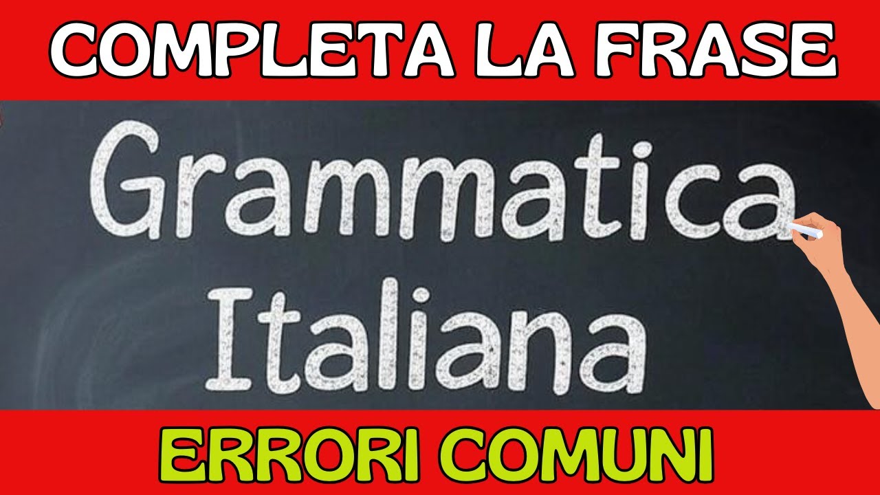 Gli Errori Grammaticali Più Comuni in Italiano - SFIDA TE STESSO!