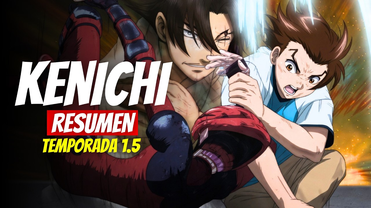 🔶KENICHI TEMPORADA 1.5 | RESUMEN Ovas