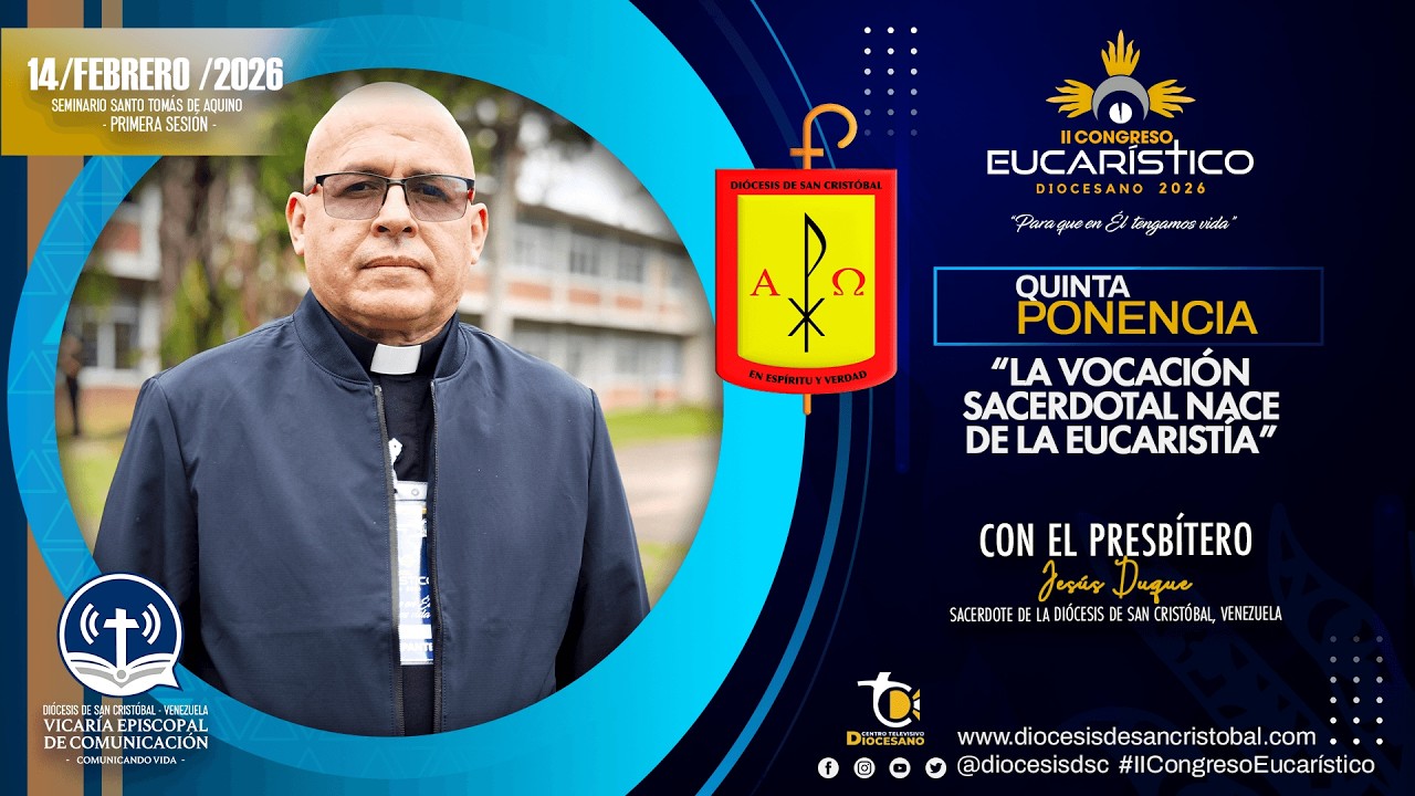 LA VOCACIÓN SACERDOTAL NACE DE LA EUCARISTÍA - PBRO JESÚS DUQUE