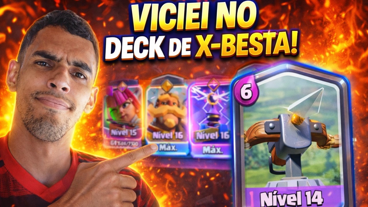 Ok, confesso… esse deck de X-BESTA me viciou
