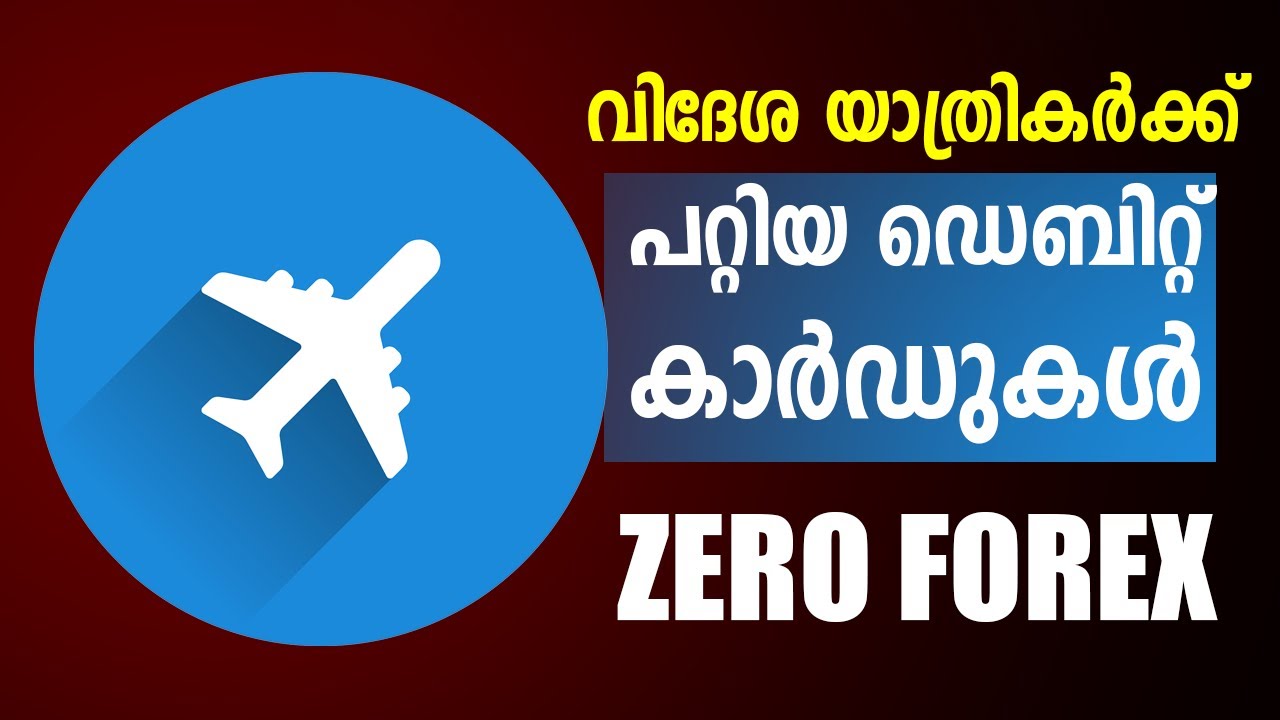 Debit Cards For International Travellers | Zero Forex Debit Cards