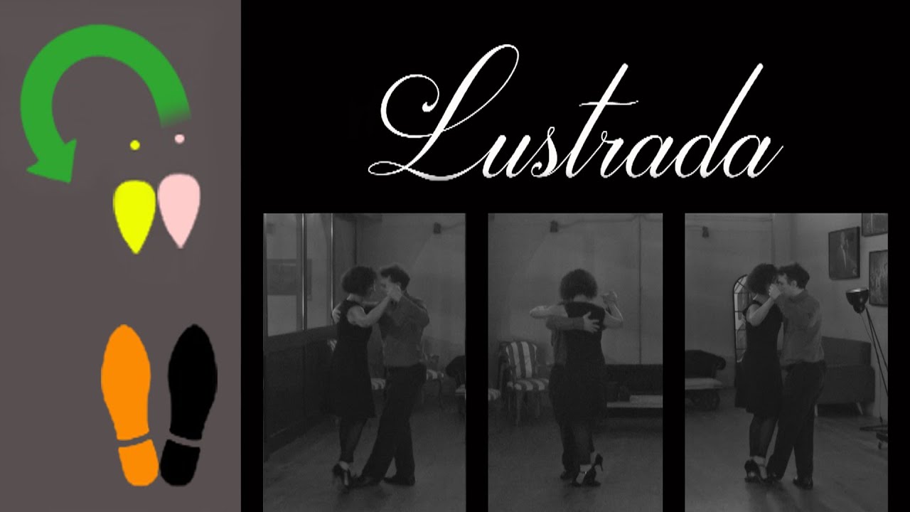 Lustrada - Tango lesson