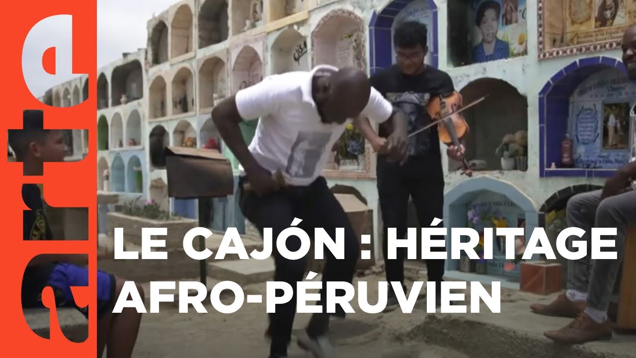 Le cajón, héritage musical des Afro-Péruviens | Invitation au voyage | ARTE