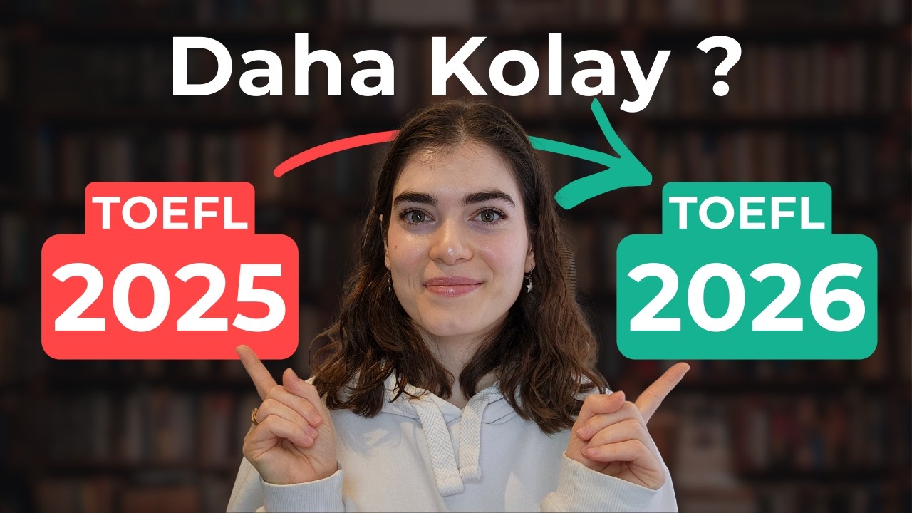 TOEFL 2026 Sınavı Hakkında Bilmen Gereken Her Şey I Süre, Puanlama ve Soru Tipleri