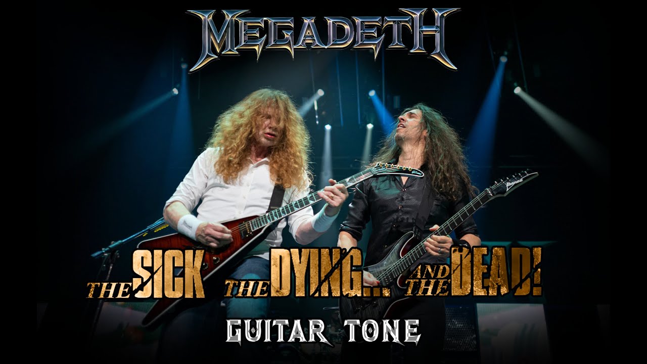 The Sick... The Dying... and the Dead! Guitar Tone - Megadeth Tone Match