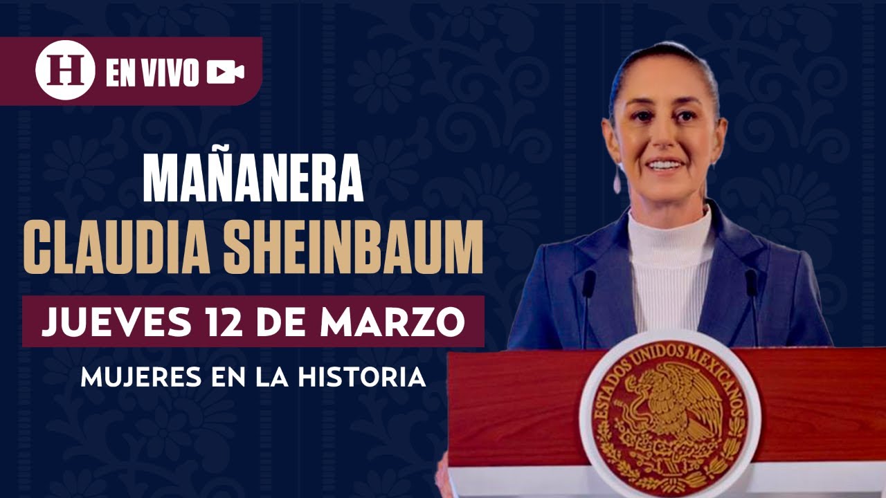 La Mañanera del Pueblo de Claudia Sheinbaum 12/03/26 | El Heraldo de México