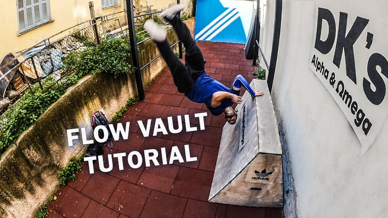 FLOW VAULT Tutorial | DK Freerunning