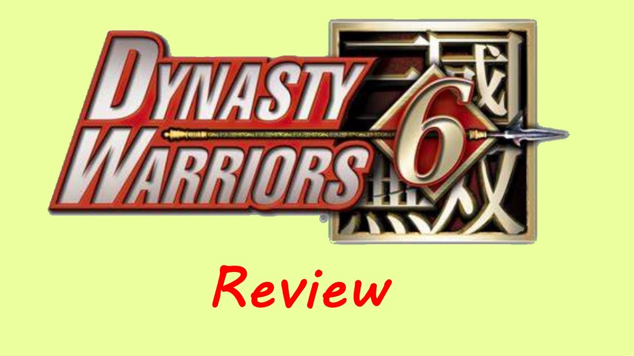 RV Reviews Episode 6: Dynasty Warriors 6 & 6 Special