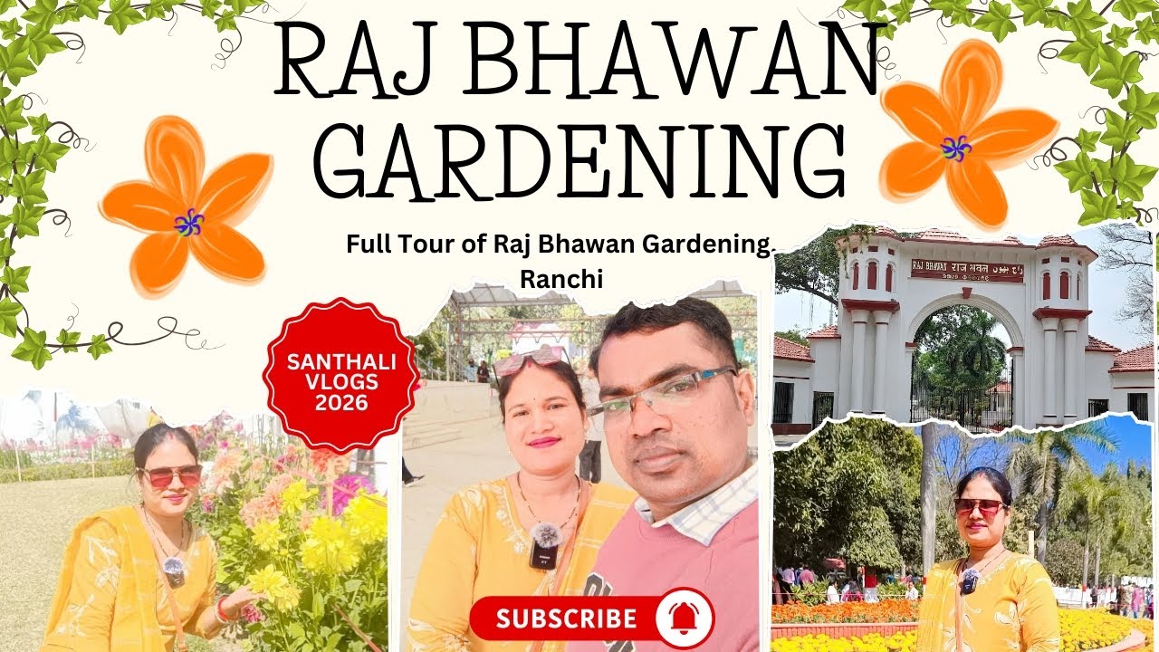 RAJ BHAWAN, RANCHI I  FULL TOUR OF RAJ BHAWAN GARDENING, RANCHI I राज भवन, रांची