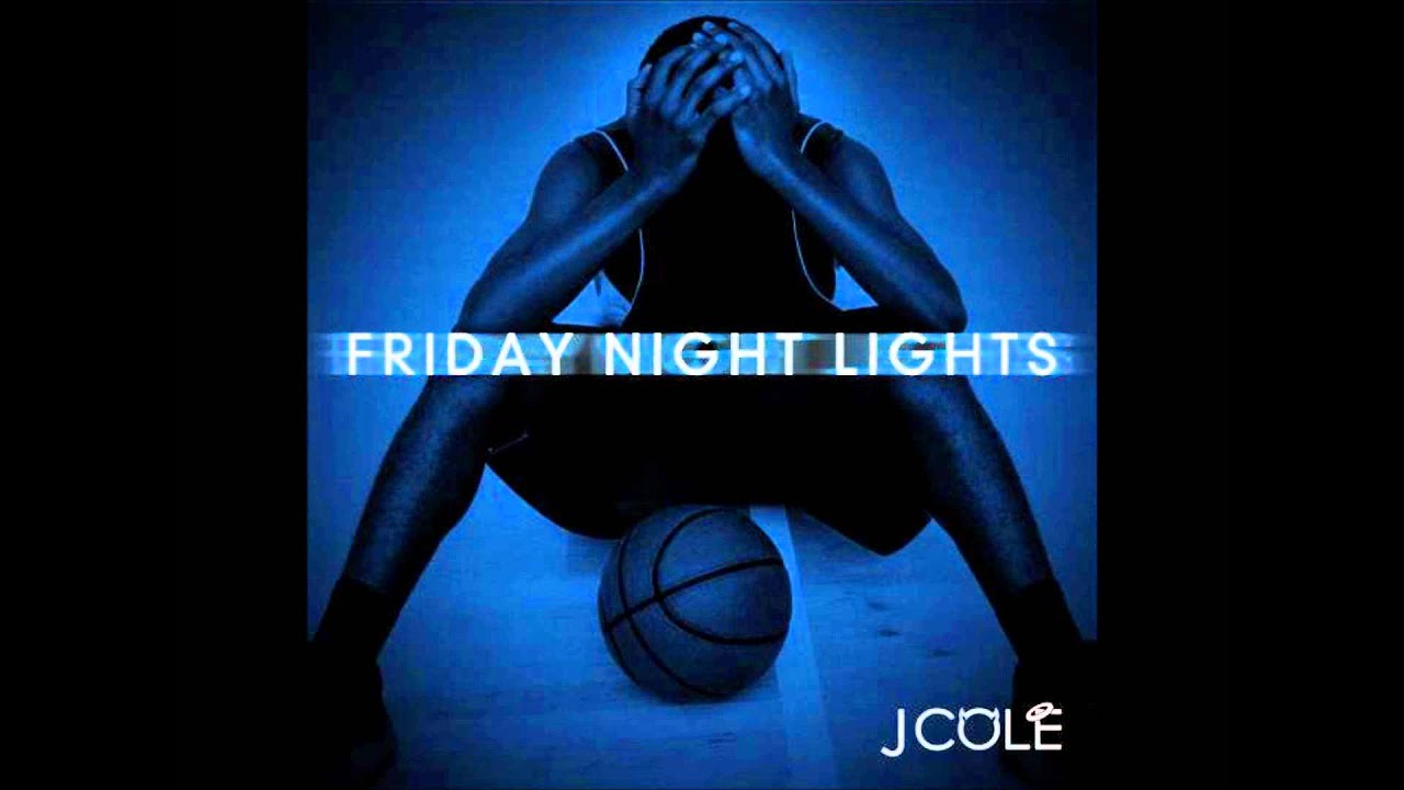 08. Blow Up By J. Cole -CLEAN- Friday Night Lights