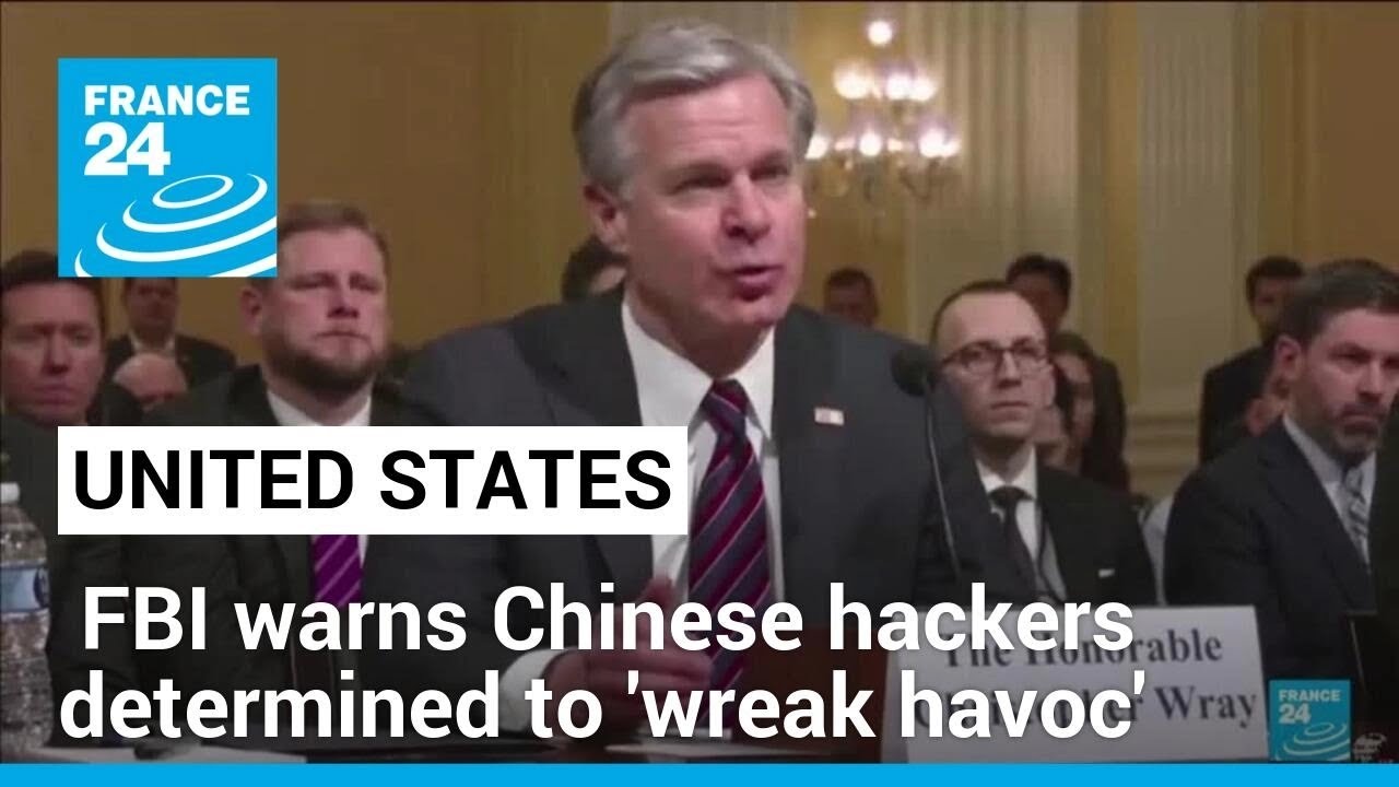 Chinese hackers determined to 'wreak havoc' on US critical infrastructure, FBI warns &bull; FRANCE 24