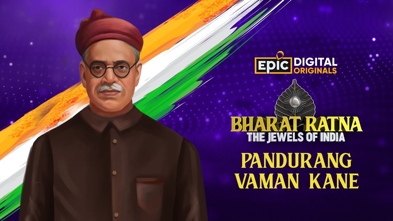 Pandurang Vaman Kane | Bharat Ratna - The Jewels Of India | Epic Digital Originals