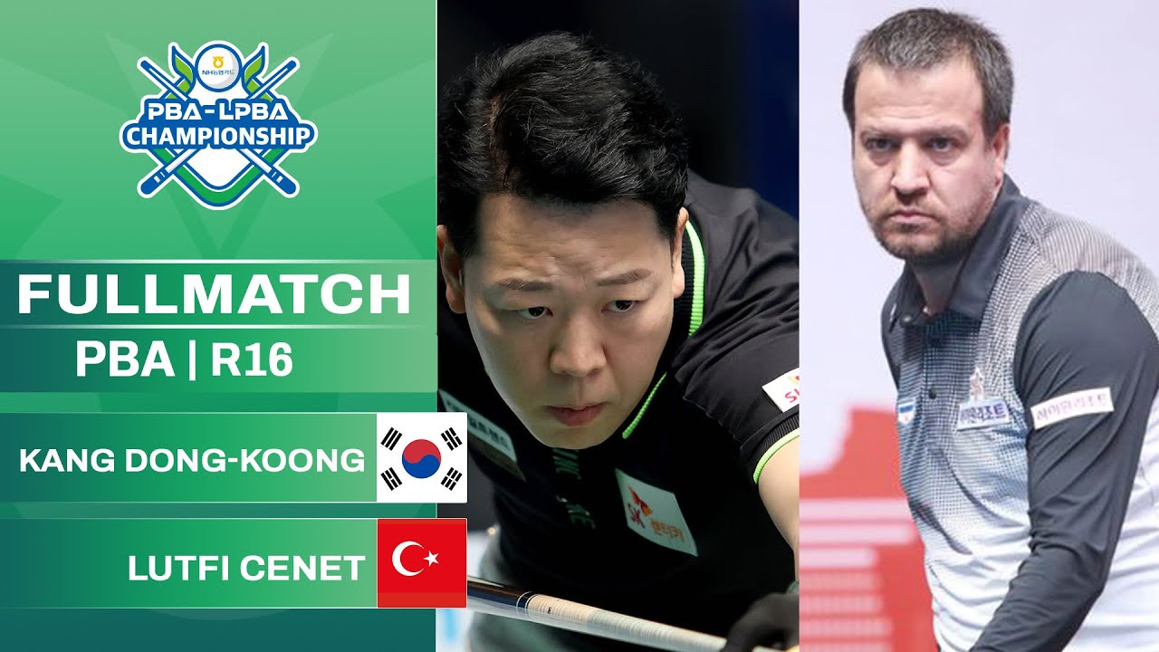 FULL MATCH: Dong-koong KANG vs Lutfi CENET | PBA R16 | NH NonghyupCard PBA Championship 24-25