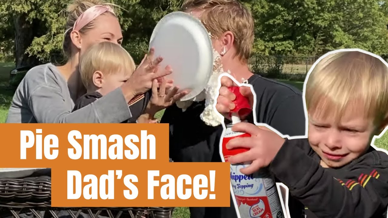 PIE SMASH DAD'S FACE!!! Cole was FREAKING OUT!