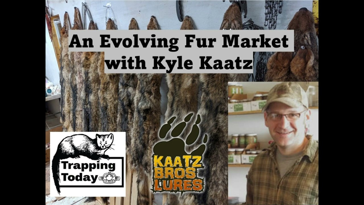An Evolving Fur Market with Kyle Kaatz