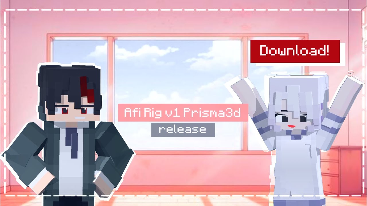 【 Afi rig v1 】Minecraft Rig For Prisma3D 📥