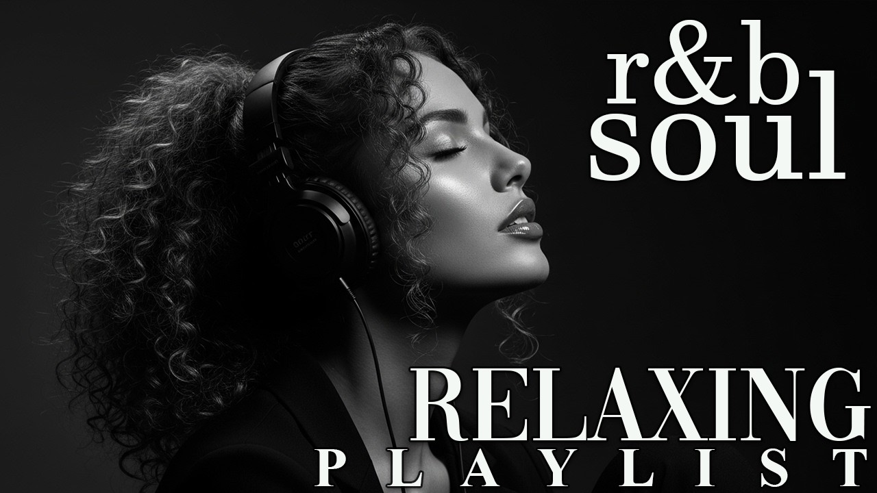 【R&B Soul】Smooth & Mellow Nights – Romantic R&B Soul Grooves for a Peaceful Mind and Heart
