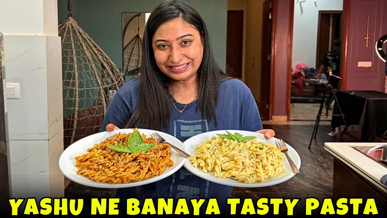 Yashu Ne Banaya Two Type Of Tasty Pasta❤️