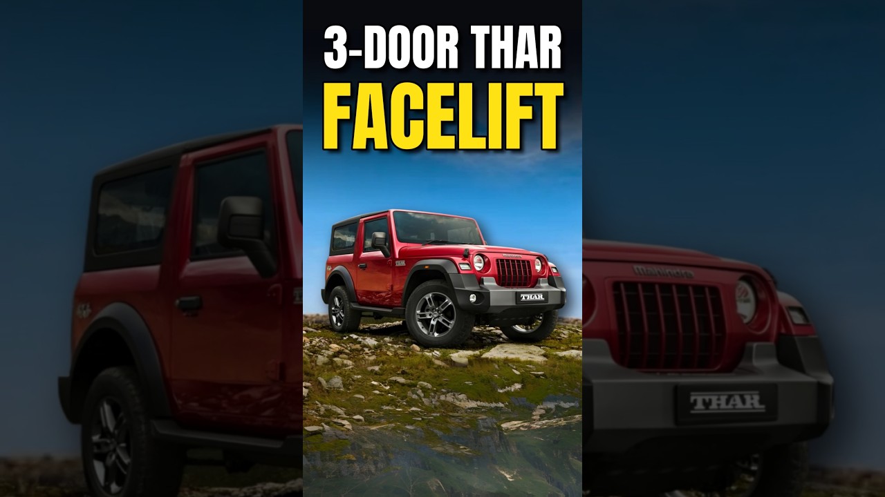 Thar 3-Door Facelift!!