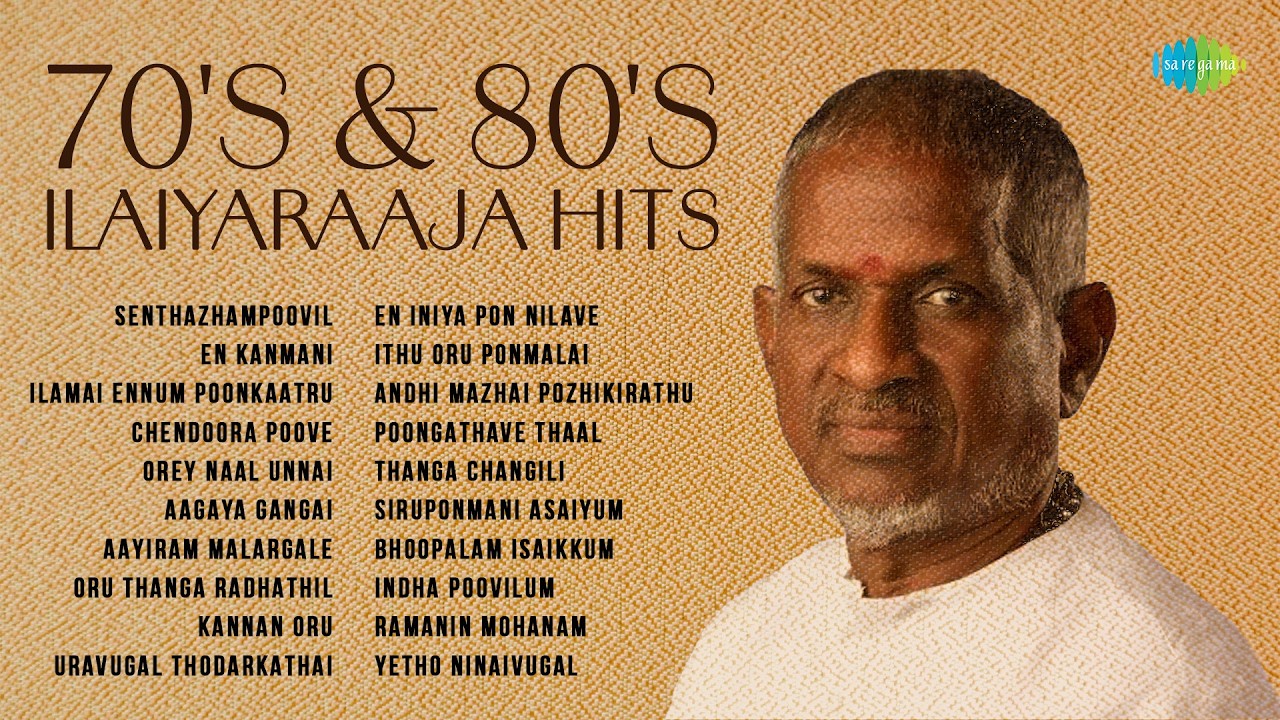 70's & 80's Ilaiyaraaja Hits | Senthazhampoovil | En Kanmani | Ilamai Ennum Poonkaatru