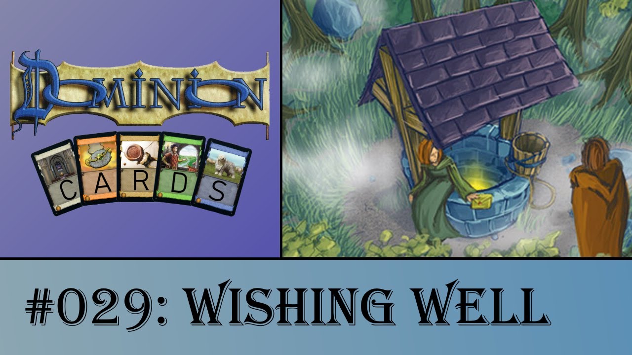 Dominion Cards 029 - Wishing Well