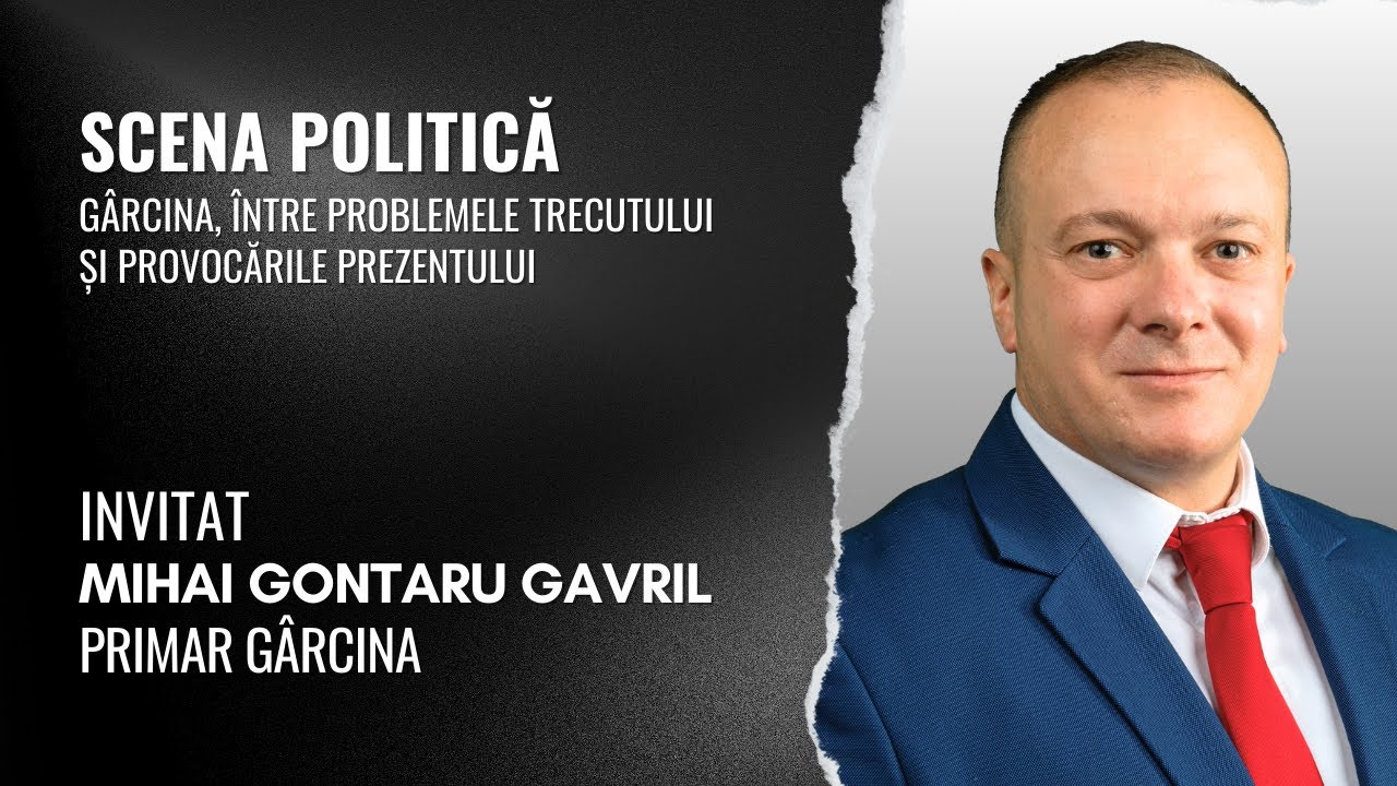 Gârcina, între problemele trecutului și provocările prezentului