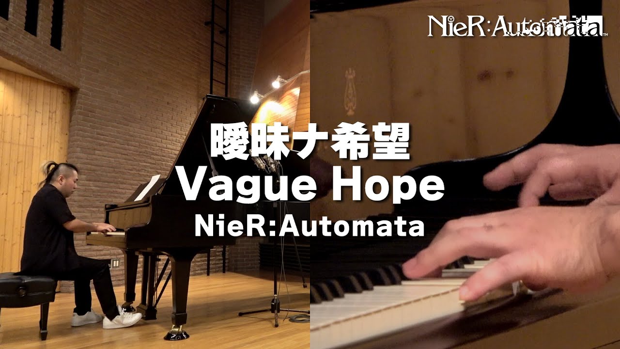 [NieR:Automata] Vague Hope [Piano Cover]