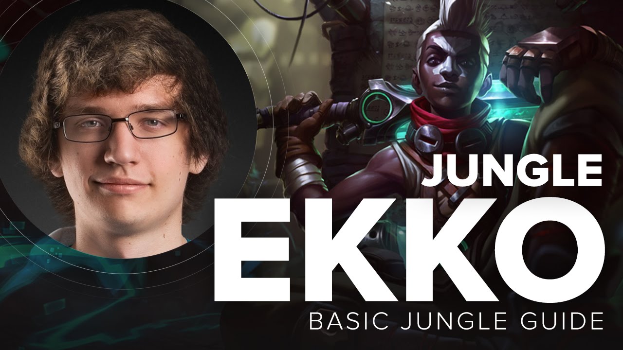 Ekko jungle guide by Meteos - S5  | League of Legends