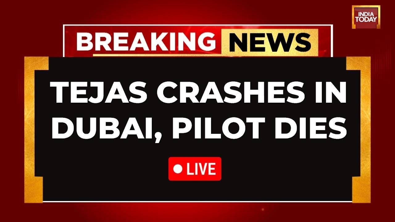 Tejas Crash LIVE Updates: Indian Air Force Tejas Jet Crashes At Dubai Airshow, Pilot Dies | LIVE NOW
