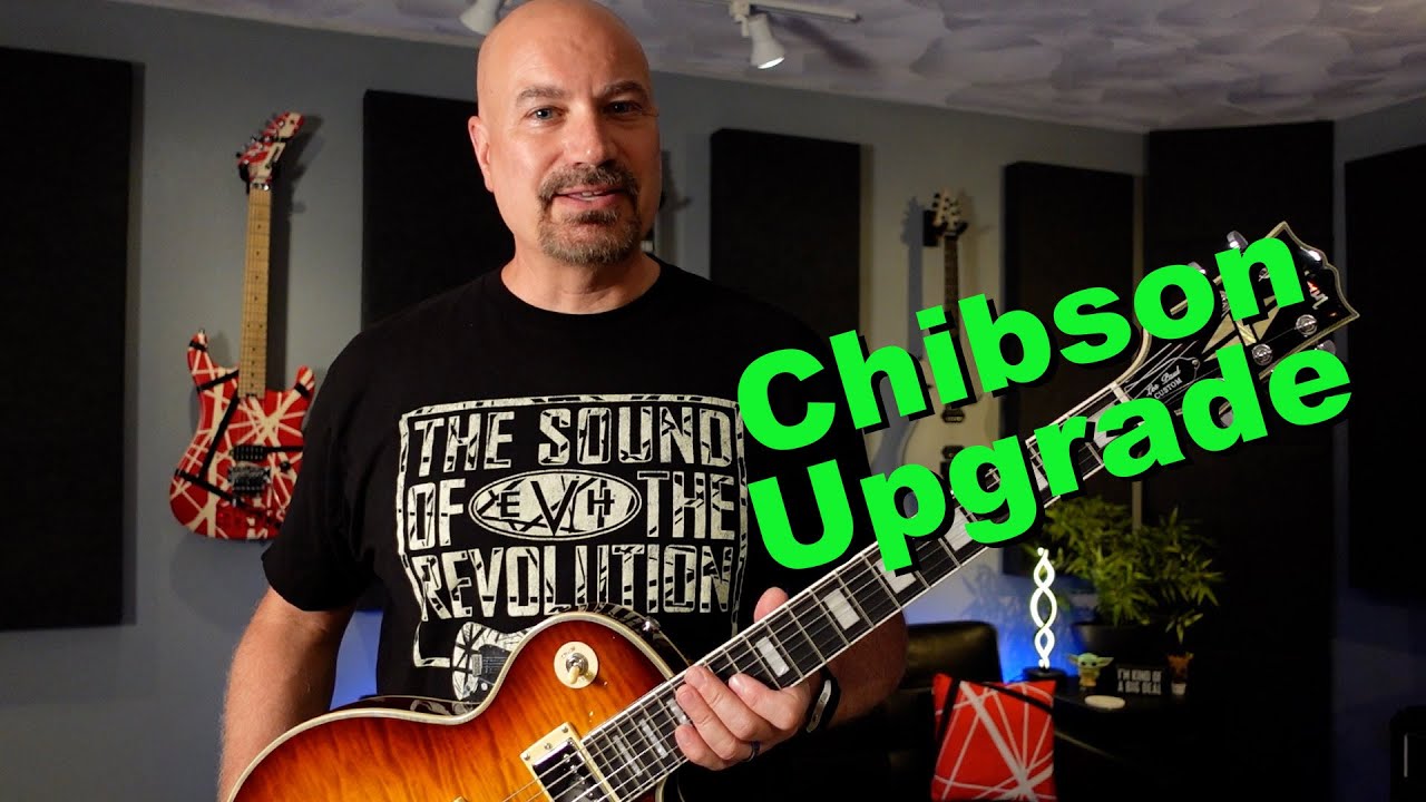 Upgrading a Chibson Les Paul Guitar