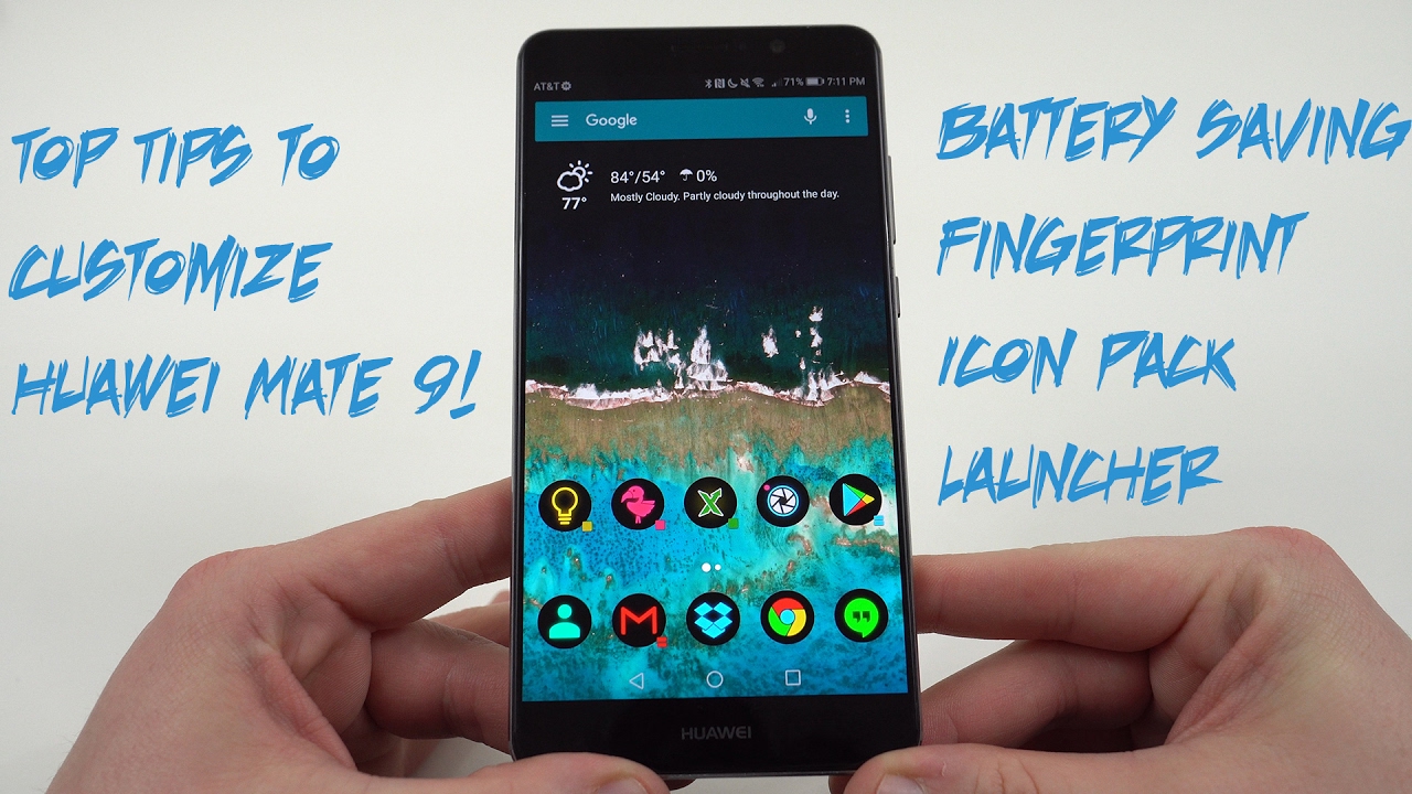 Customizing Your Huawei Mate 9-Top Tips to Improve Experience! 🔥🔥🔥