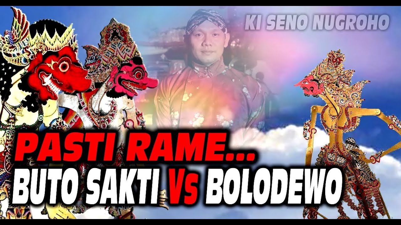 DUEL SERU BOLODEWO VS BUTO SAKTI