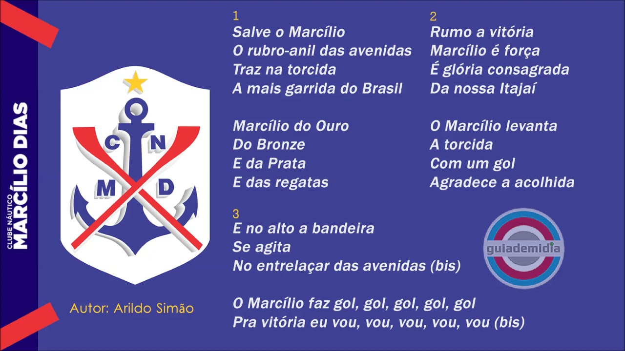 Hino do Marc&iacute;lio Dias ( Itaja&iacute; / SC ) | Oficial | Vers&atilde;o Atual