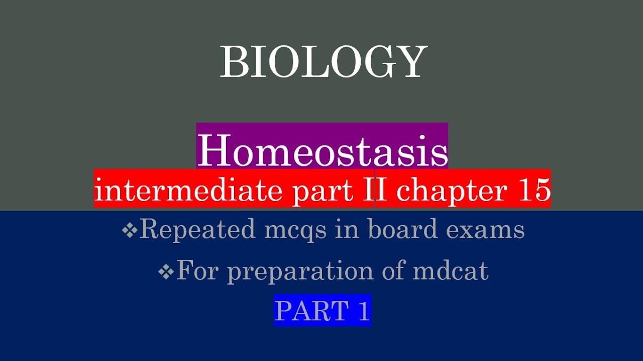 Mcqs of biology class 12 chapter 15, homeostasis mcqs, mcqs for exams preparation
