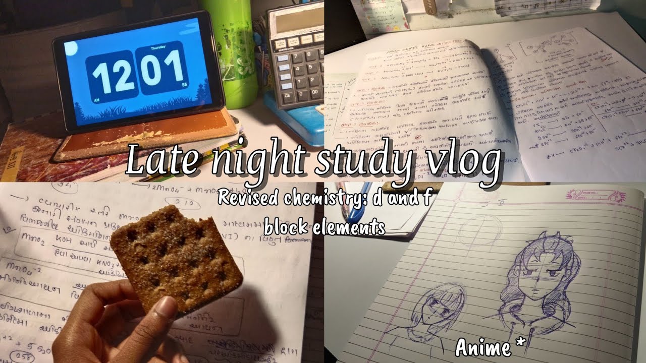 last night study vlog 🎀* REVISED CHEMISTRY D AND F BLOCK* 📚 board exam preparation #boardexam 