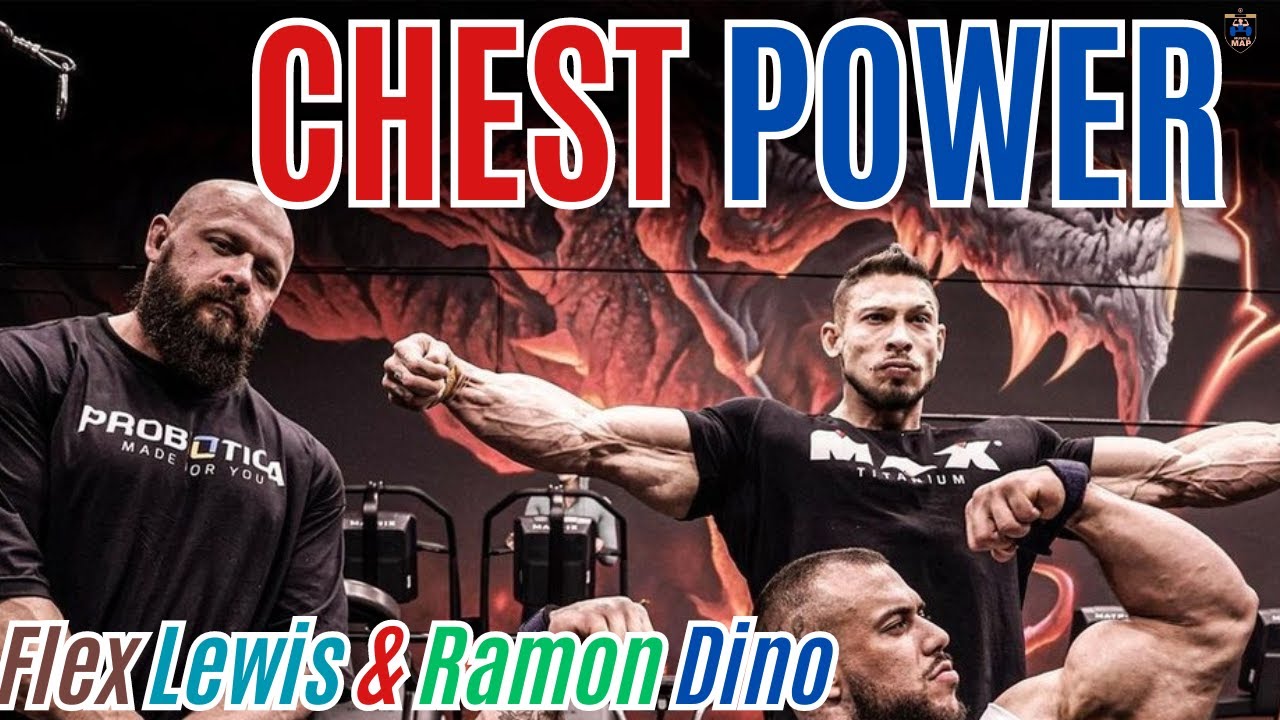 "Ultimate Chest Power: Flex Lewis and Ramon Dino's Workout"